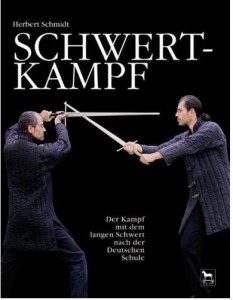Schwertkampf - Der Kampf mit dem langen Schwert nach der deutschen Schule