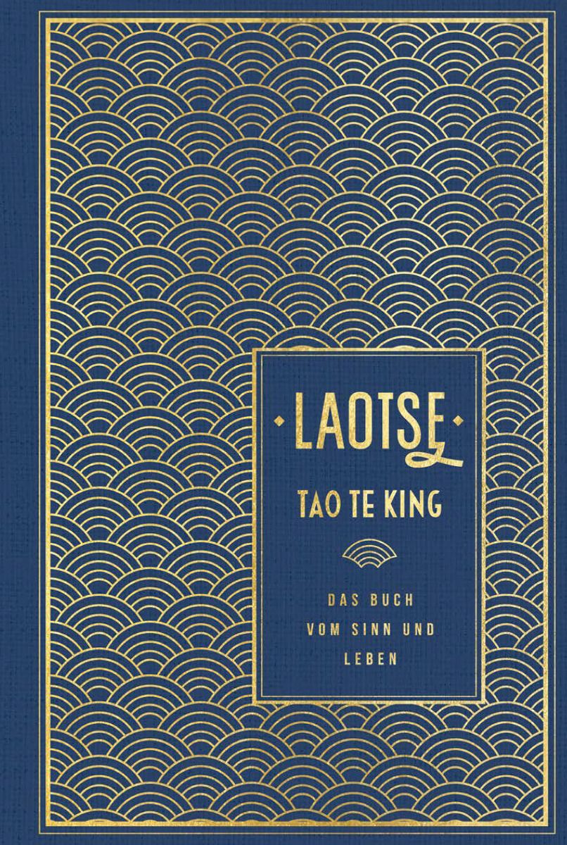 Laotse: Tao te king: Leinen mit Goldprägung (Wilhelm, Richard)