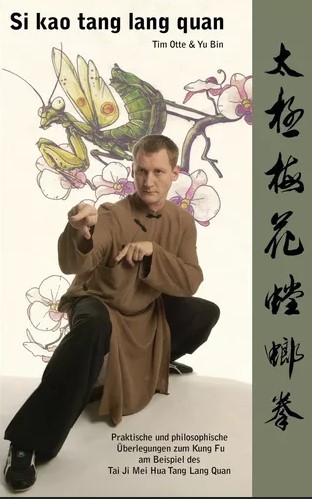 Si kao tang lang quan: Kung Fu (Tim Otte, Yu Bin)