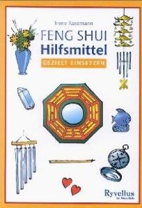 Feng Shui - Hilfsmittel gezielt einsetzen