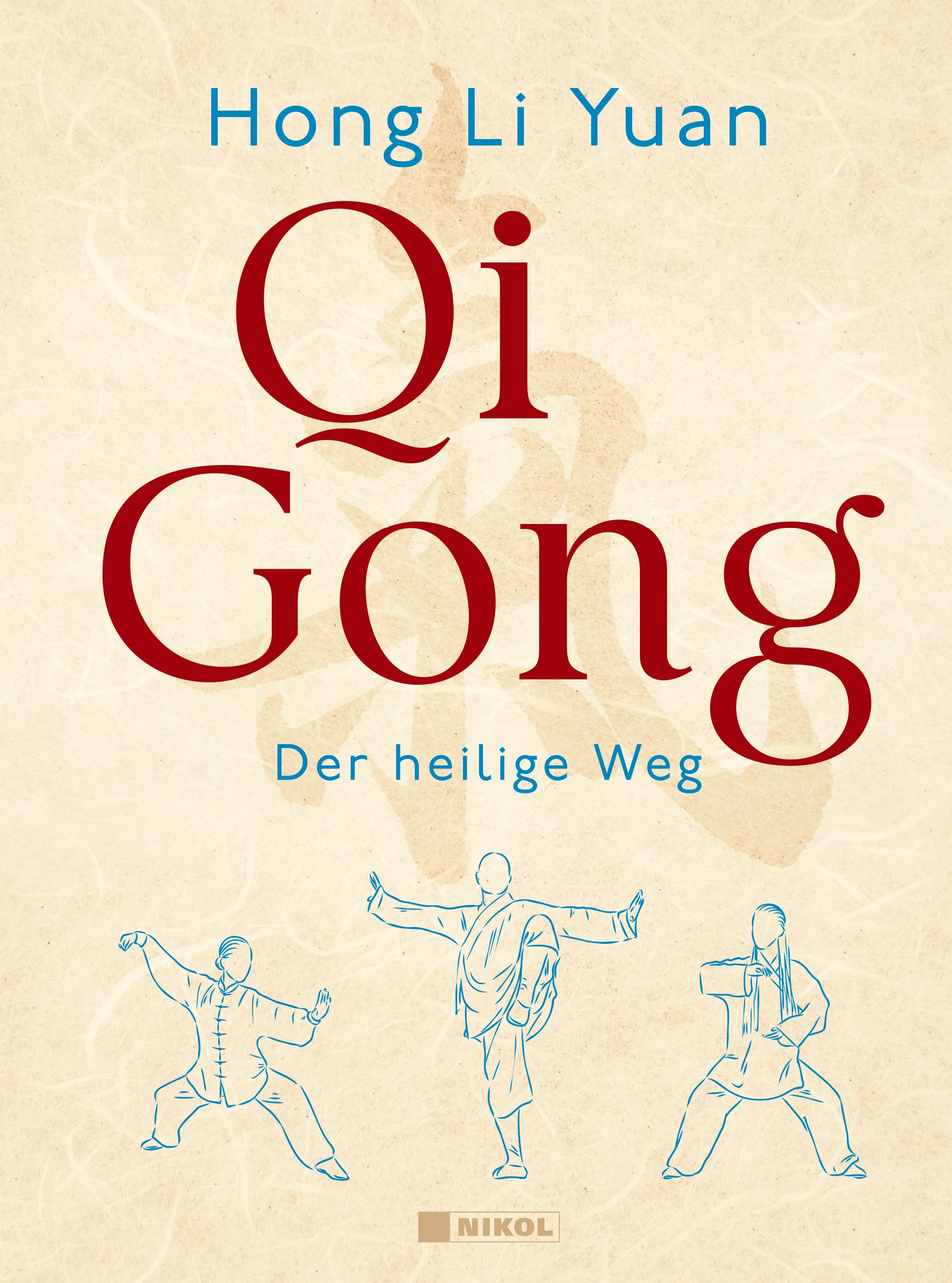 Qi Gong - Der heilige Weg (Hong Li Yuan) Sonderausgabe