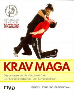 Krav Maga: Das umfassende Handbuch (Levine, Darren)