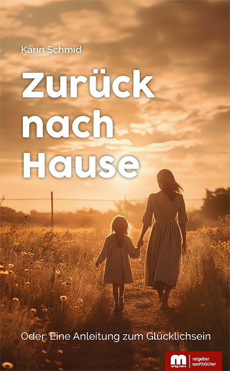 Zurück nach Hause (Schmid, Karin)