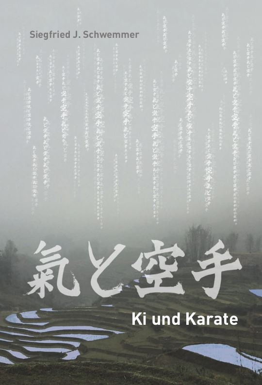 Ki und Karate - Schwemmer, Dr. Siegfried