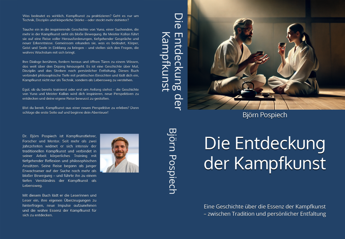 Die Entdeckung der Kampfkunst (Dr. Björn Pospiech)
