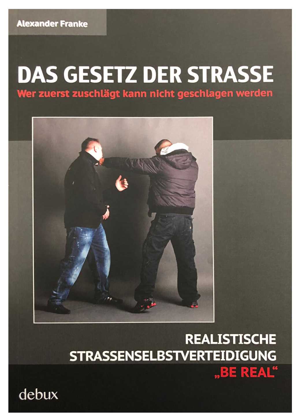 Das Gesetz der Straße (Franke, Alexander)