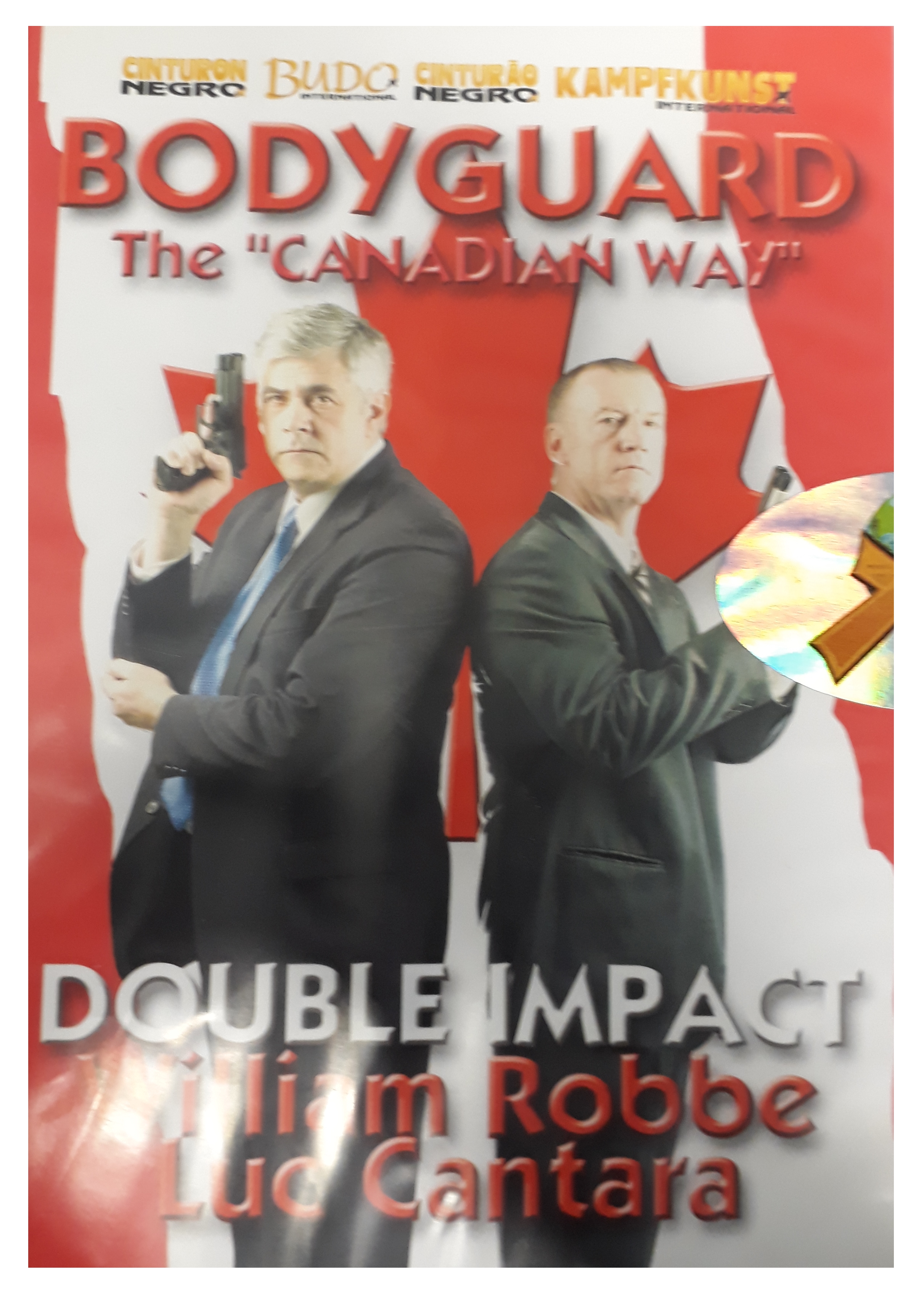 DVD Bodyguard "The Canadian Way", Double Impact