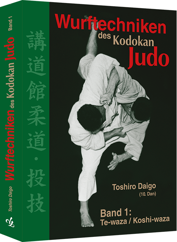 Wurftechniken des Kodokan Judo Band 1