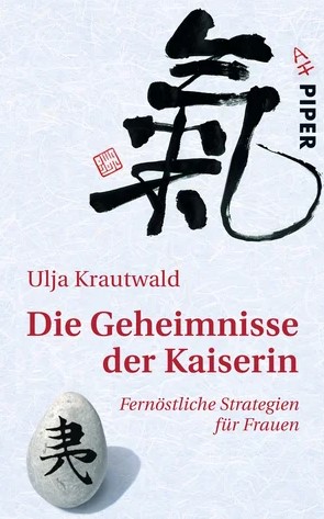 Die Geheimnisse der Kaiserin (Krautwald, Ulja)