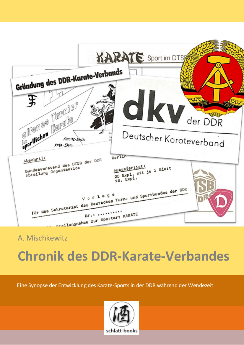 Chronik des DDR-Karate-Verbandes - Mischkewitz, Andreas