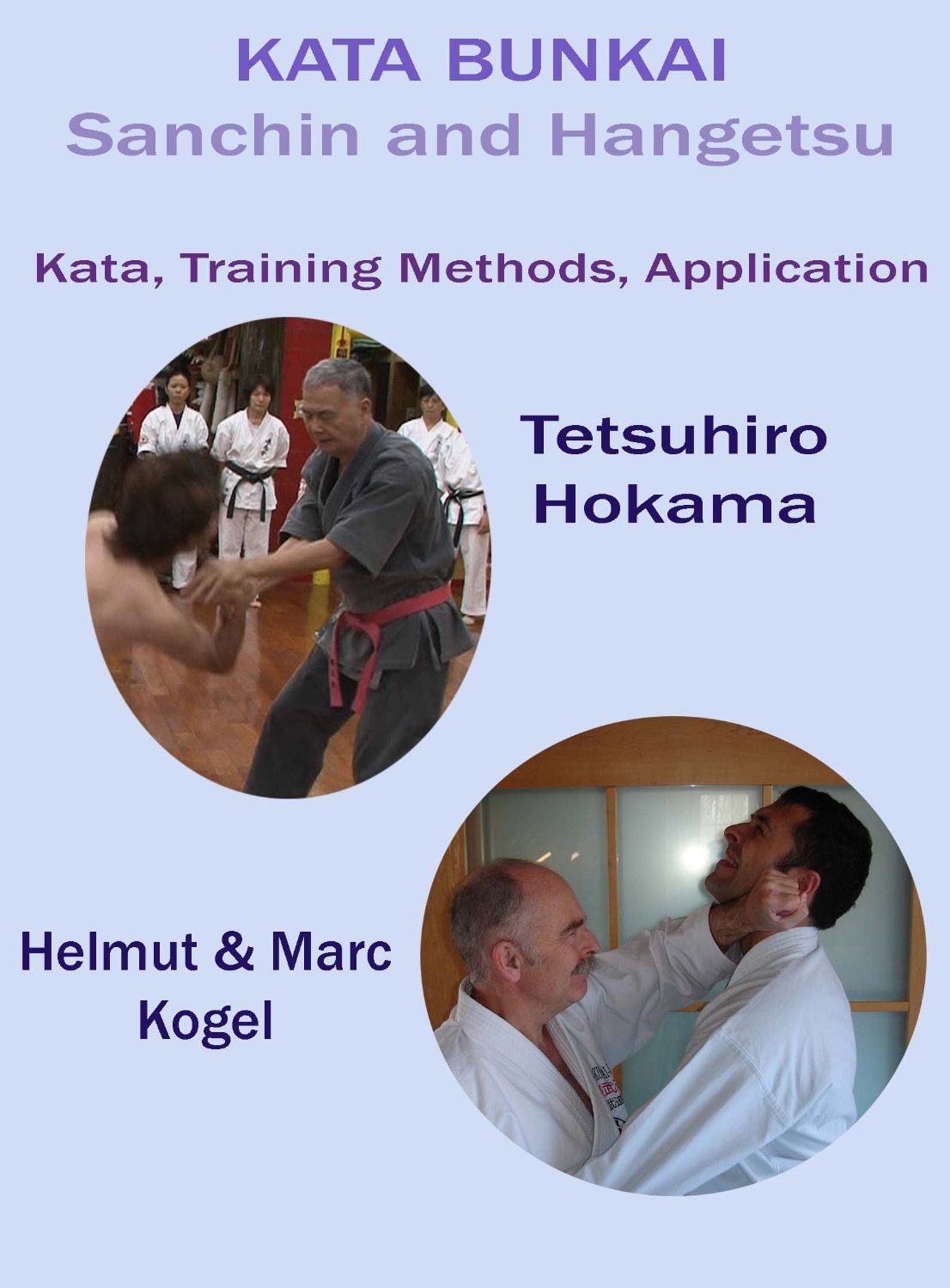 DVD Kata Bunkai - Sanchin and Hangtesu