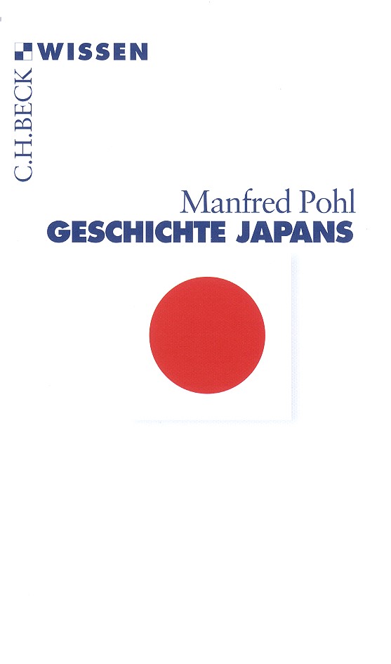 Geschichte Japans (Pohl, Manfred)