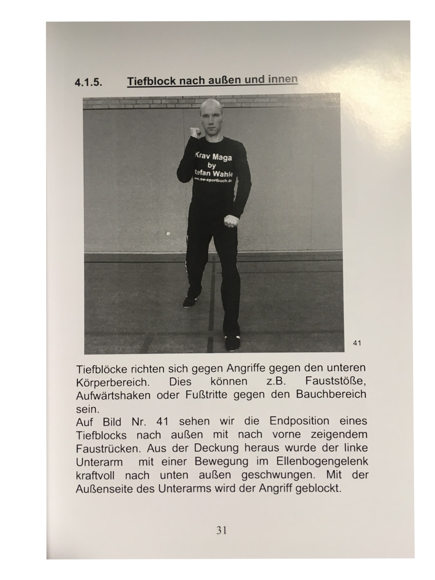 Krav Maga Handbuch: Offiziell vom Verband autorisiertes Gesamtwerk über israelische Selbstverteidigung (Wahle, Stefan)