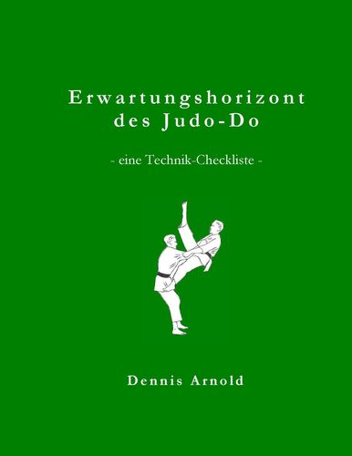 Erwartungshorizont des Judo-Do (Arnold, Dennis)