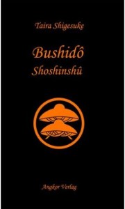 Bushido Shoshinshu: Budo Shoshinshu: Der Weg des Samurai (Band 3) (Taira Shigesuke / Daidoji Yuzan)