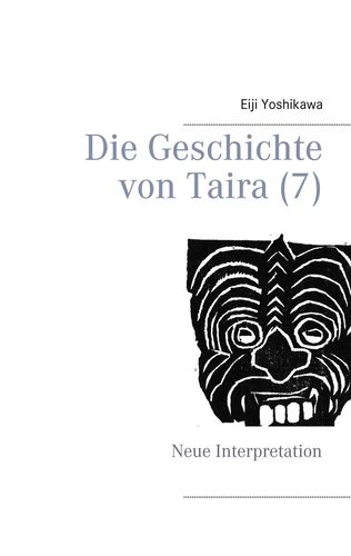 Die Geschichte von Taira 7 (Yoshikawa, Eiji)