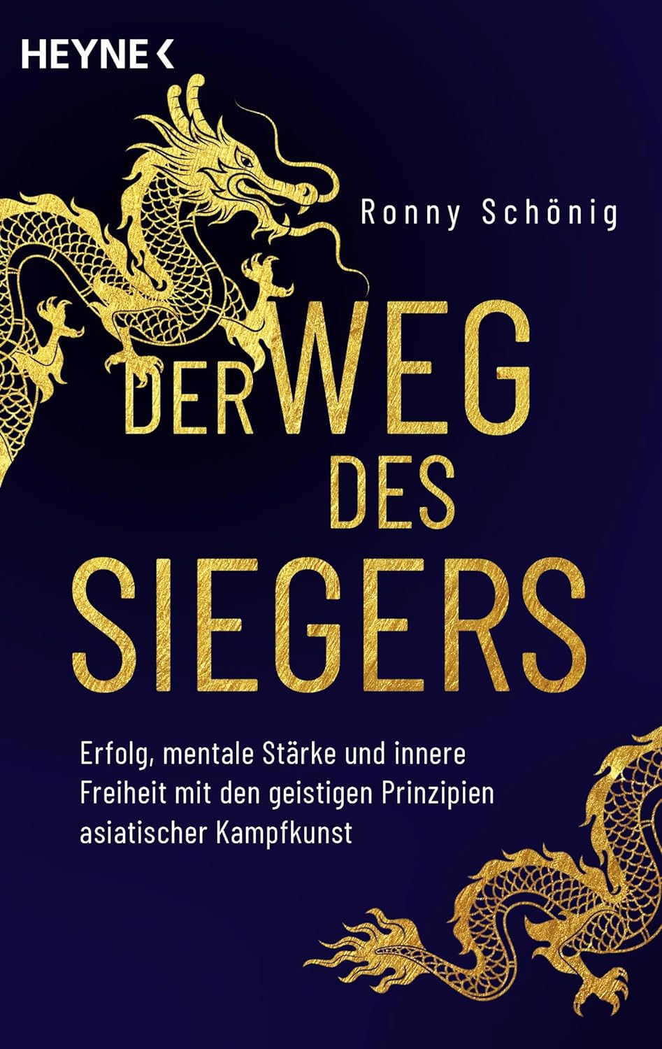 Der Weg des Siegers - Schönig, Ronny (Taschenbuch)