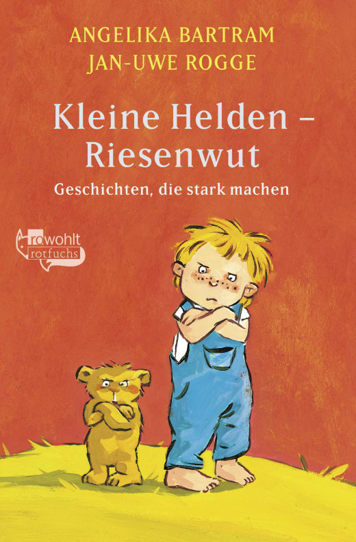 Kleine Helden - Riesenwut (Geschichten, die stark machen, Band 2)