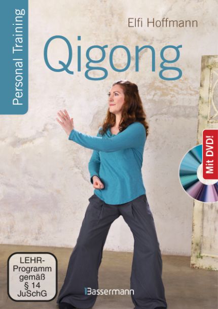 Qigong: Personal Training - Hoffmann, Elfi