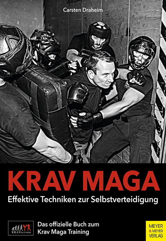 Krav Maga: Effektive Techniken zur Selbstverteidigung (Draheim, Carsten)