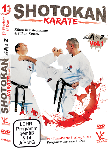 Shotokan Karate von A bis Z Vol.1 von Jean Pierre Fischer