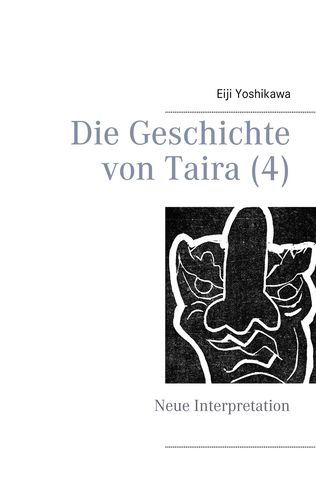 Die Geschichte von Taira 4 (Yoshikawa, Eiji)