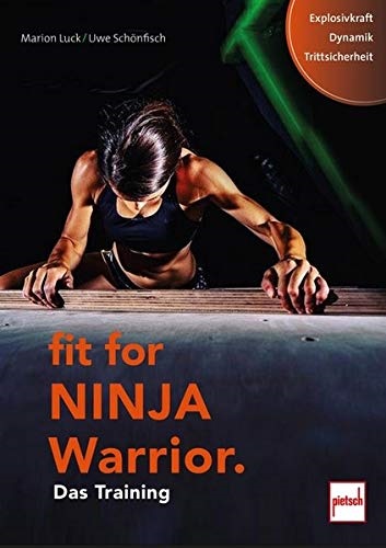 Fit For Ninja Warrior - Das Training (Luck, Marion / Schönfisch, Uwe)