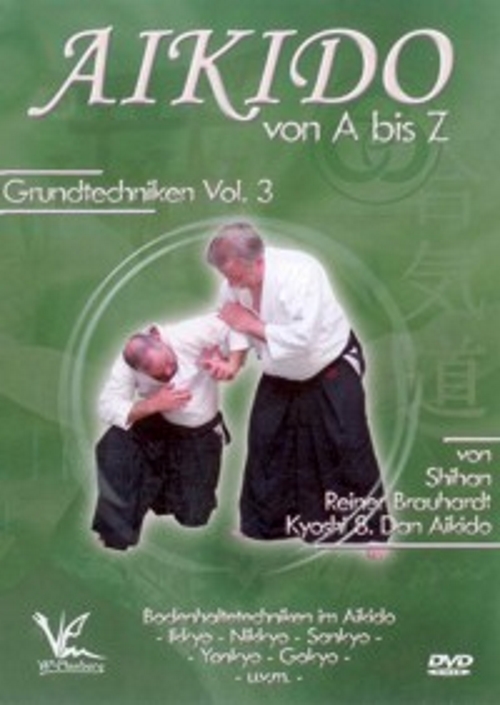 DVD Aikido von A bis Z Grundtechniken Vol 3