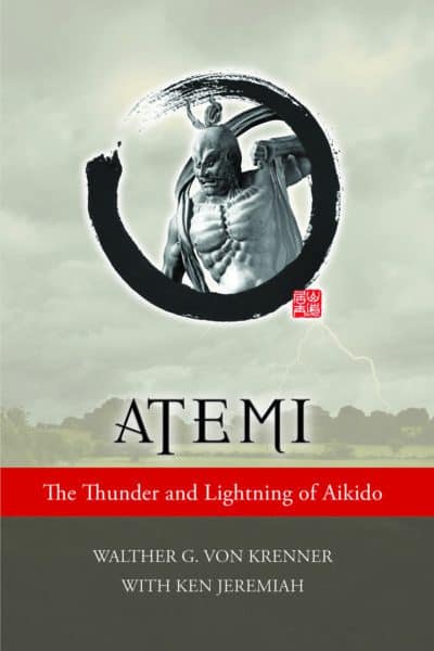 Atemi – The Thunder and Lightning of Aikido - Englisch