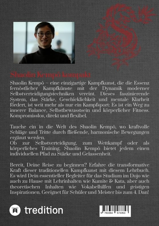 Shaolin Kempo kompakt: Lehrbuch vom 8. Kyu bis zum 4. Dan ( Leon Phuc Son Eichler)
