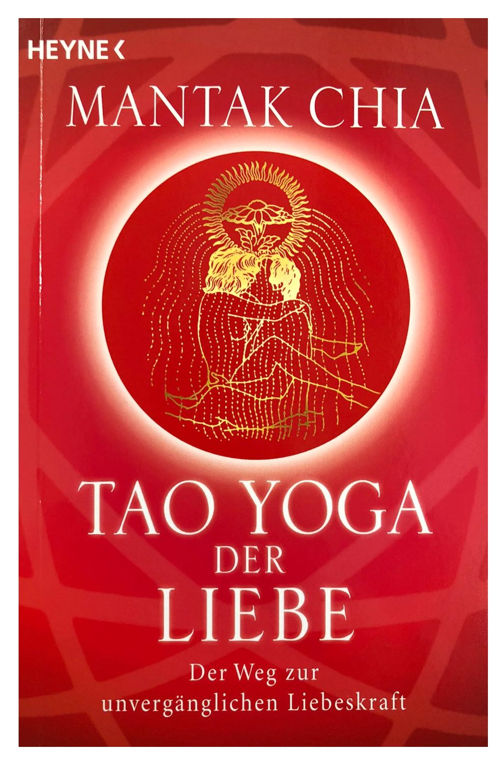 Tao Yoga der Liebe - Mantak Chia