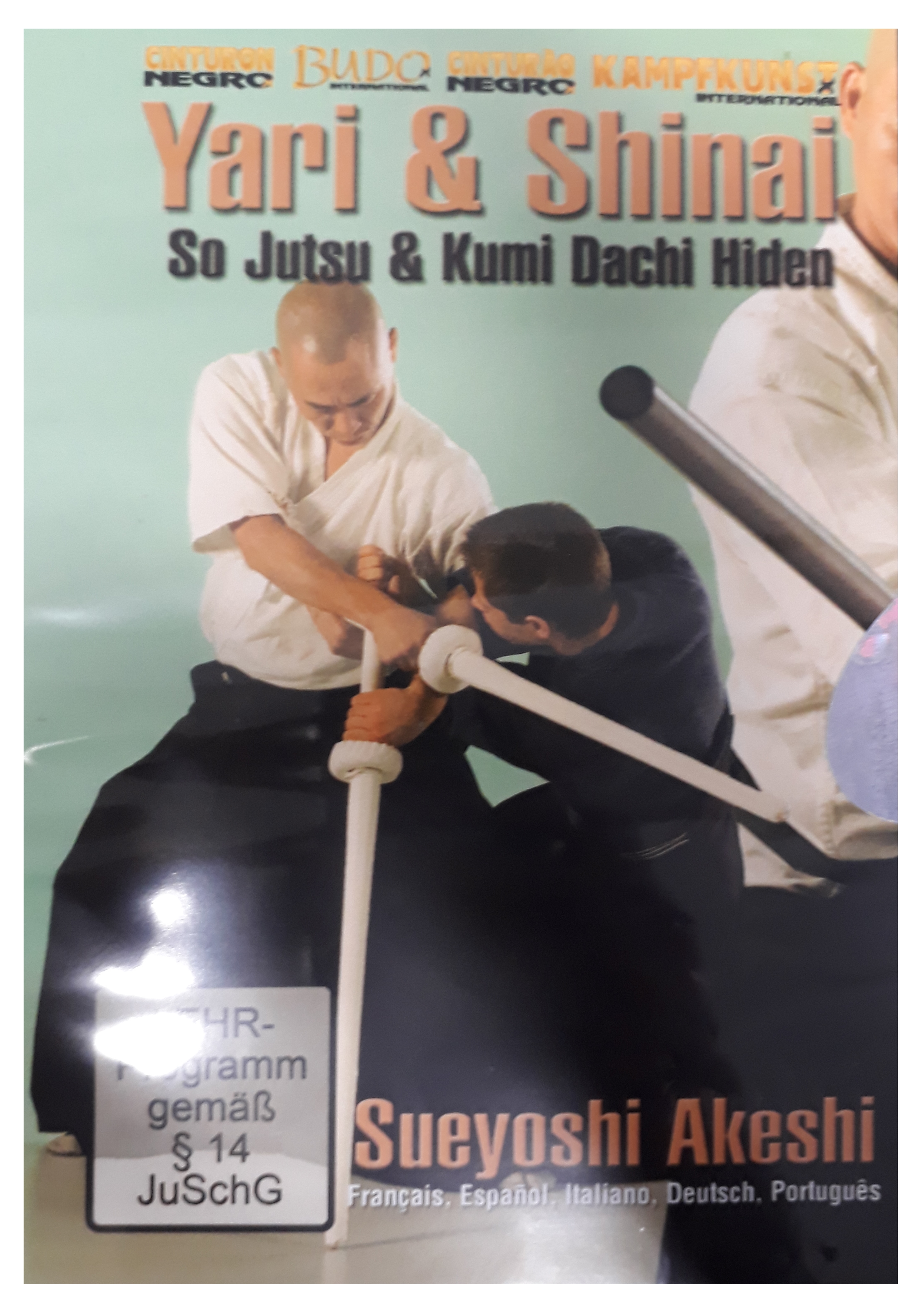DVD Yari & Shinai - So Jutsu & Kumi Dachi Hiden