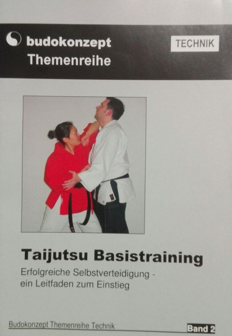Taijutsu Basistraining – Erfolgreiche Selbstverteidigung (Heft)