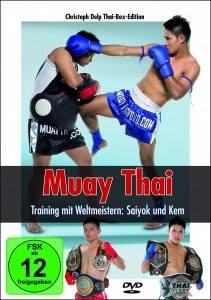 Muay Thai - Training mit Weltmeistern: Saiyok und Kem DVD