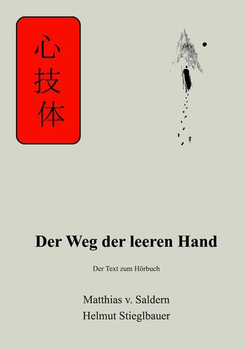 Der Weg der Leeren Hand - von Saldern, Matthias / Stieglbauer, Helmut