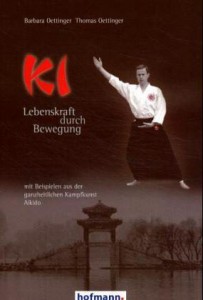 Ki - Lebenskraft durch Bewegung - Oettinger