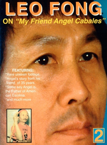Leo Fong: "My Friend Angel Cabales" (ENGLISH) DVD