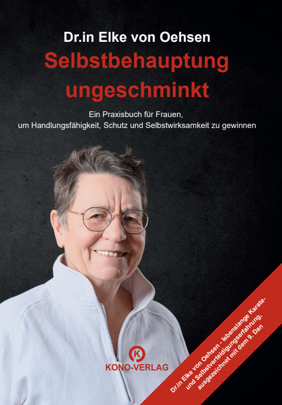 Selbstbehauptung ungeschminkt (Dr.in Elke von Oehsen)