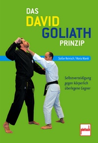 Das David-Goliath-Prinzip (Reinisch, Stefan / Marek, Maria)