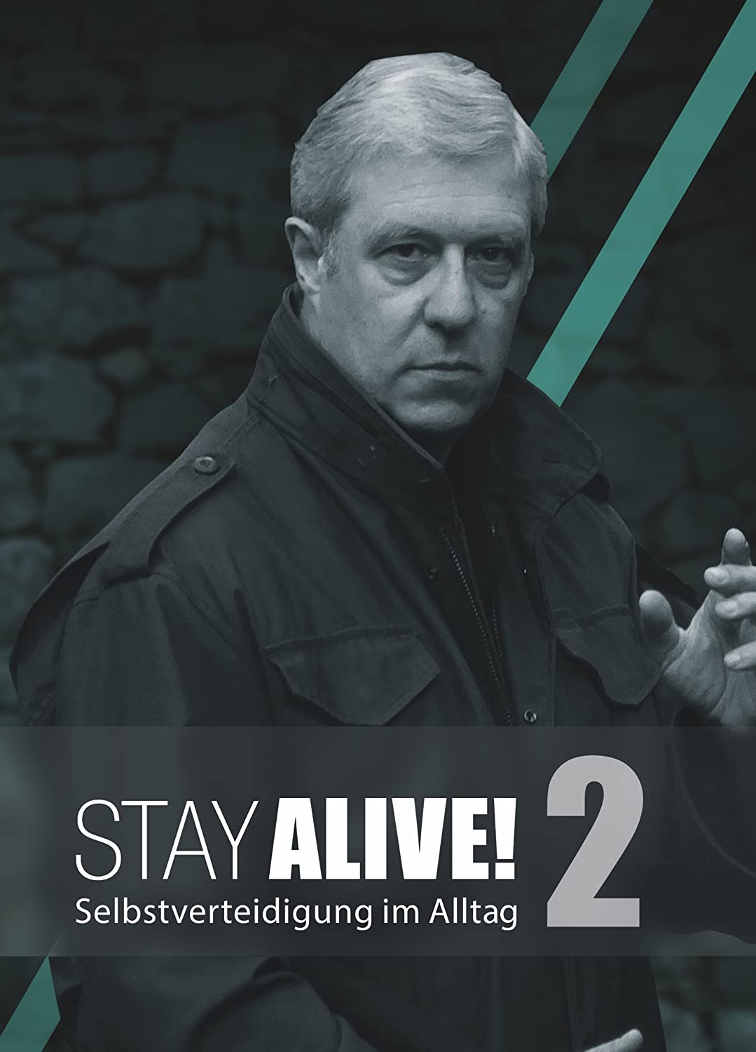 Stay Alive - Selbstverteidigung im Alltag Vol 2 - DVD