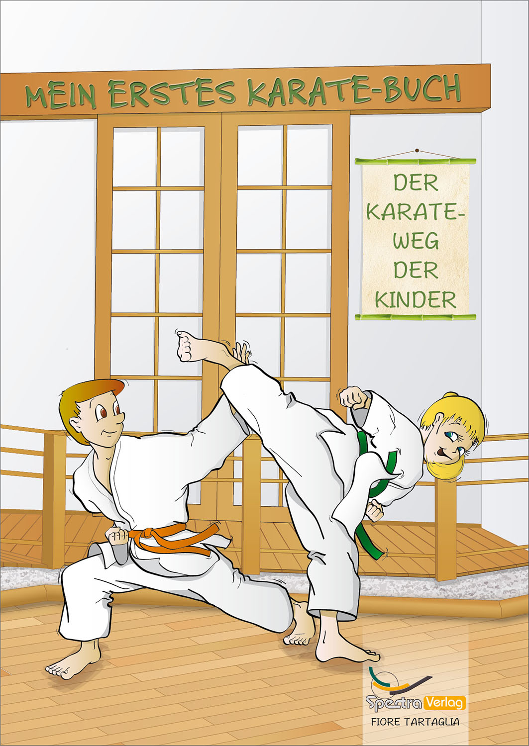 Mein erstes Karate-Buch  Tartaglia, Fiore