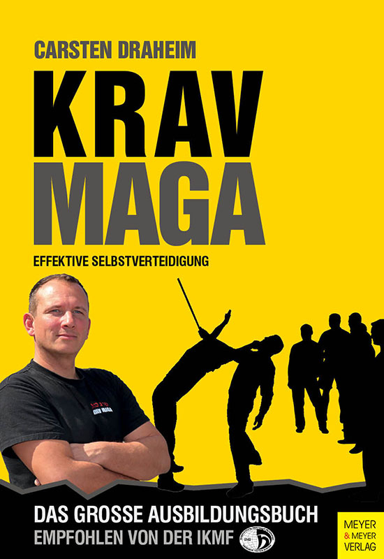Krav Maga: Effektive Selbstverteidigung - Draheim, Carsten