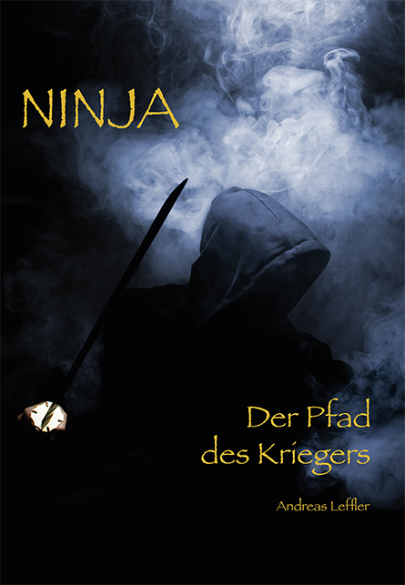 Ninja - Der Pfad des Kriegers