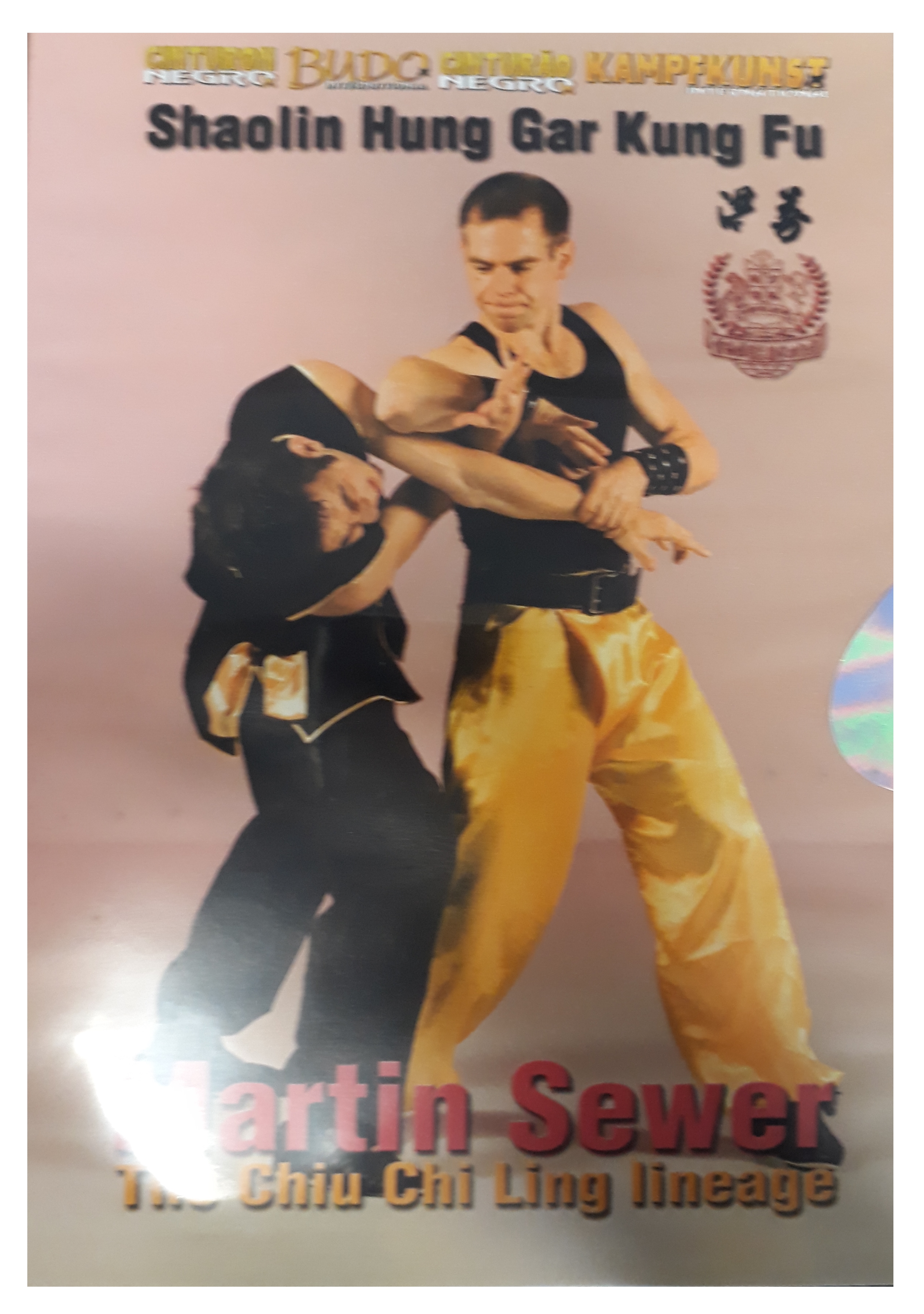DVD Shaolin Hung Gar Kung Fu - The Chiu Chi Ling lineage