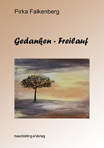 Gedanken - Freilauf (Falkenberg)