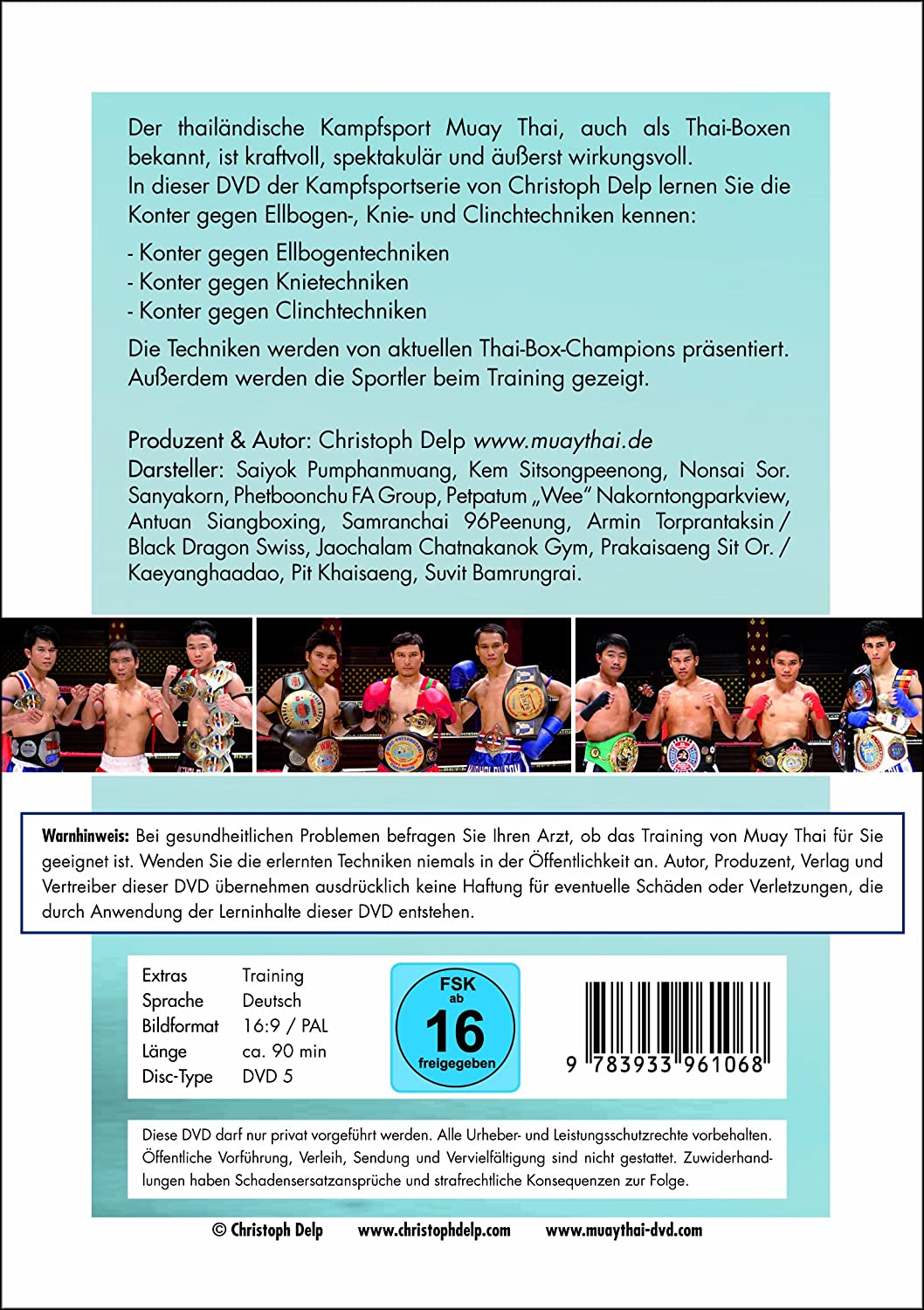 Muay Thai - Konter gegen Ellbogen, Knie- und Clinchtechniken (Delp, Christoph) (DVD)