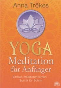 Yoga - Meditation für Anfänger