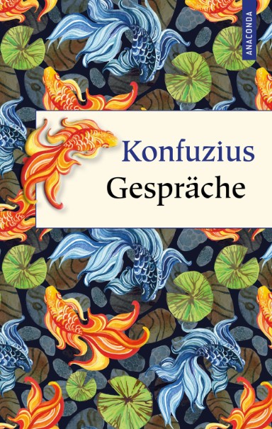 Konfuzius - Gespräche (Geschenkausgabe)