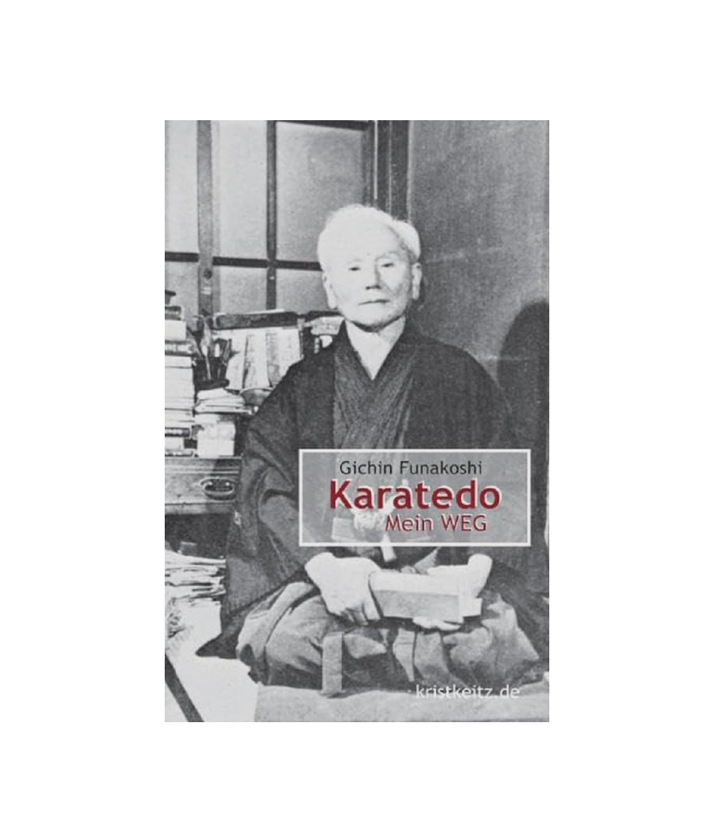 Karatedo — Mein WEG (Funakoshi, Gichin)