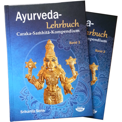 Ayurveda-Lehrbuch - Kompendium des Ayurveda-Klassikers: Caraka-Samhita (2 Bände)